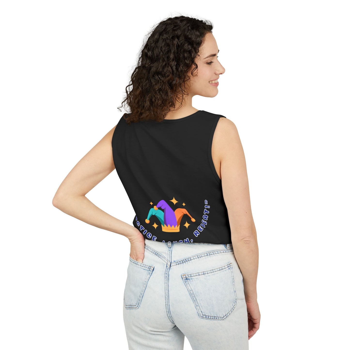 Practice Laugh Repeat Tank Top - Unisex Garment-Dyed Summer Tee