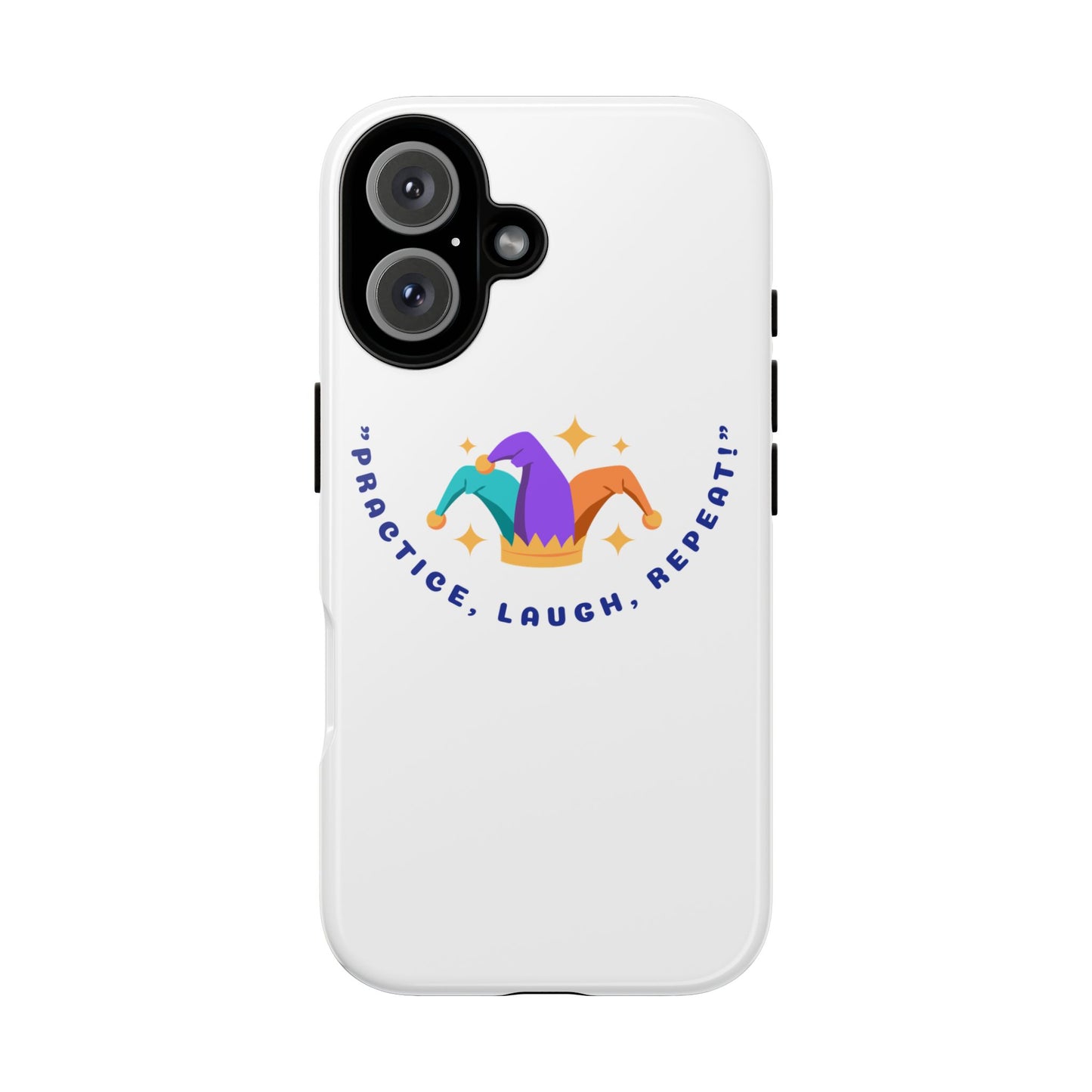 Colorful Joker Phone Case - 'Practice, Laugh, Repeat!'