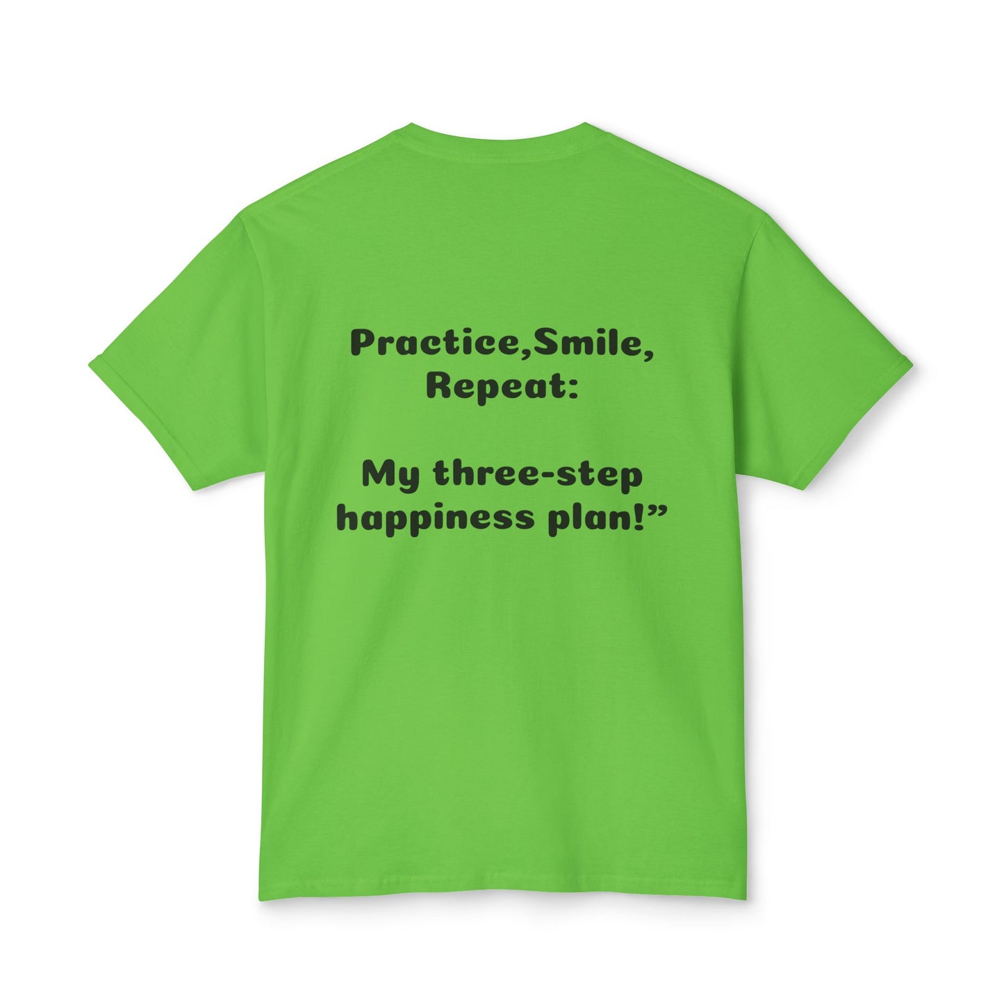 Unisex Motivational T-Shirt - "Smile! Repeat! Practice!" - 6