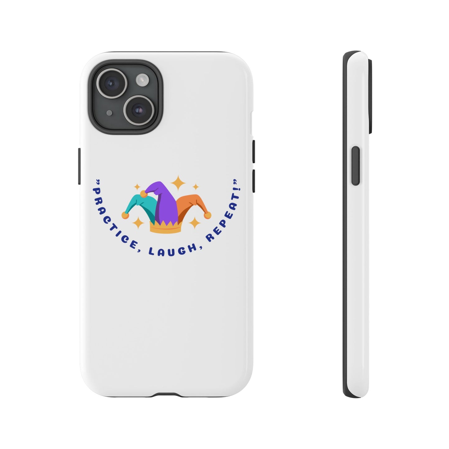 Colorful Joker Phone Case - 'Practice, Laugh, Repeat!'