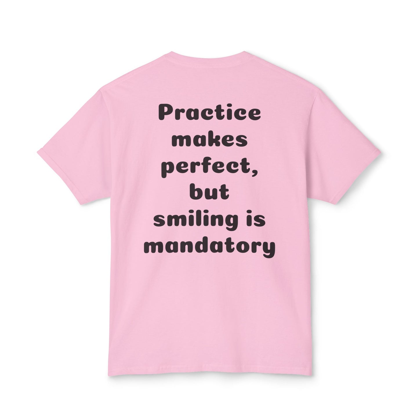 Unisex Motivational T-Shirt - "Smile! Repeat! Practice!" - 2