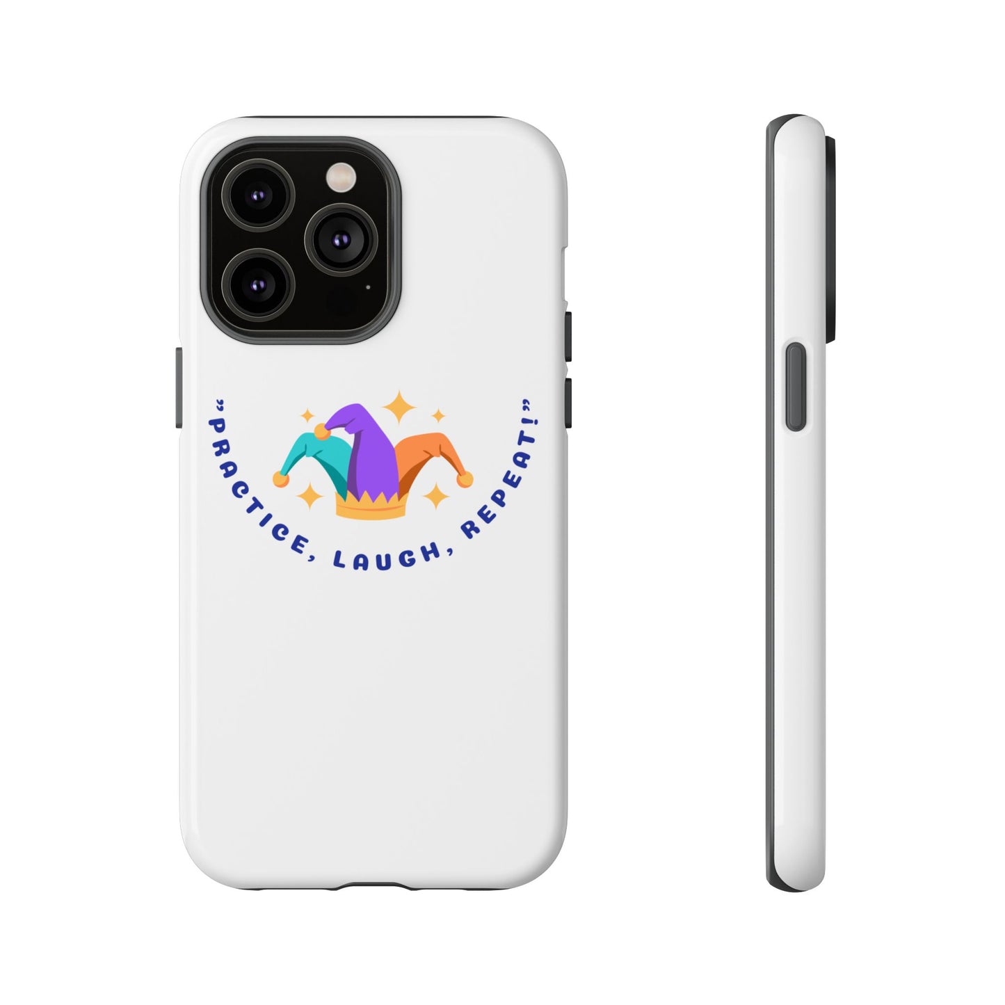Colorful Joker Phone Case - 'Practice, Laugh, Repeat!'