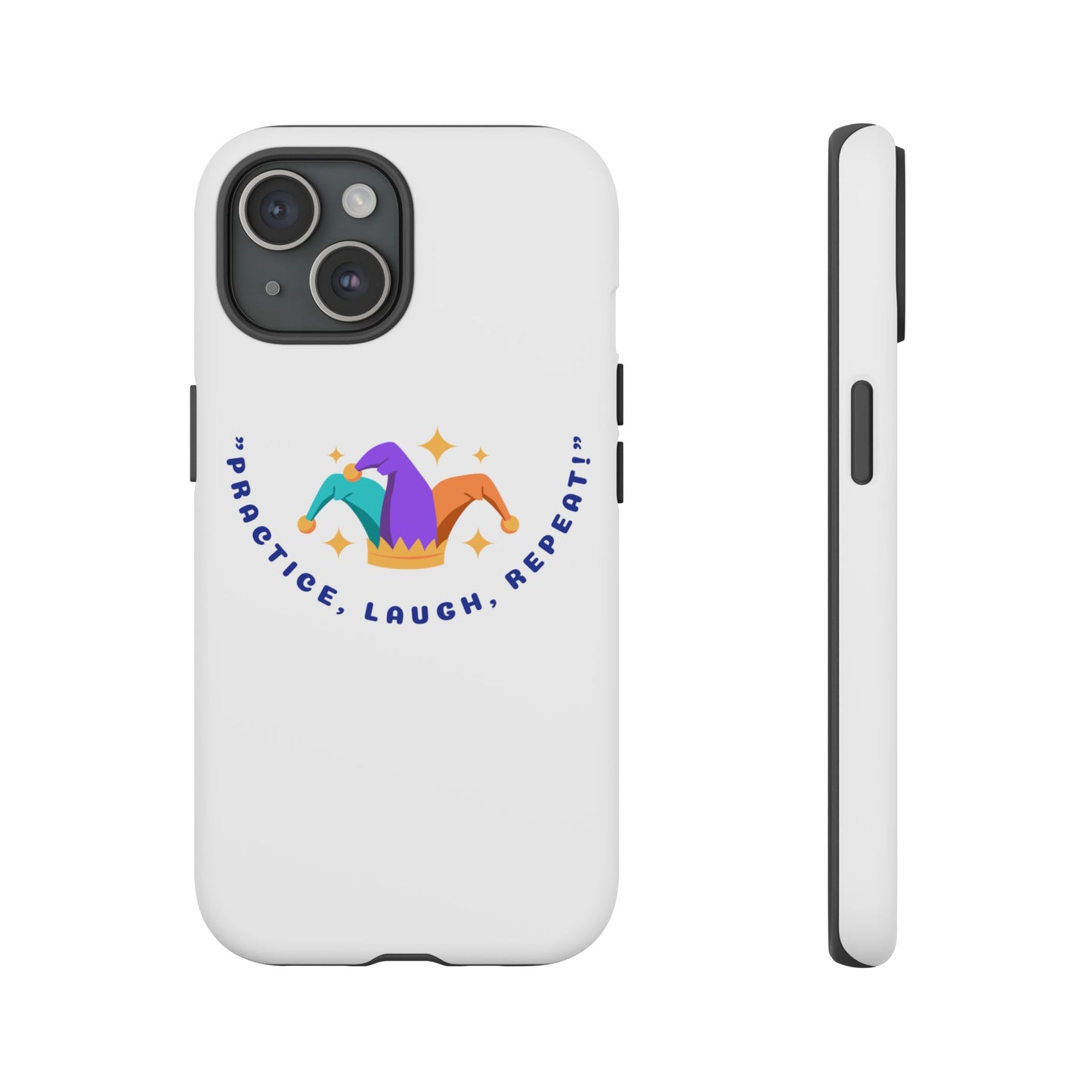 Colorful Joker Phone Case - 'Practice, Laugh, Repeat!'