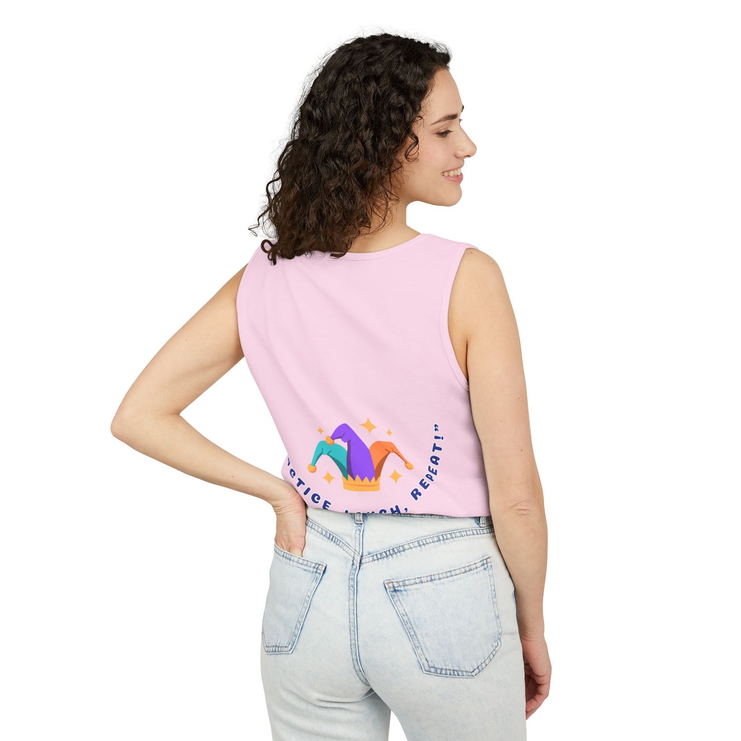 Practice Laugh Repeat Tank Top - Unisex Garment-Dyed Summer Tee