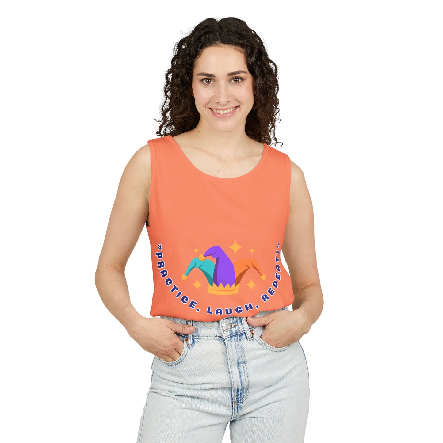 Practice Laugh Repeat Tank Top - Unisex Garment-Dyed Summer Tee