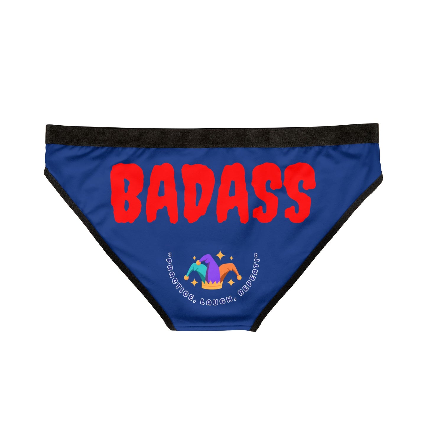 Funny Women's Underwear - 'BADASS!!'