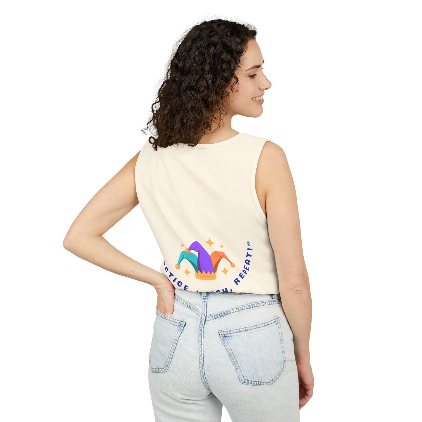 Practice Laugh Repeat Tank Top - Unisex Garment-Dyed Summer Tee