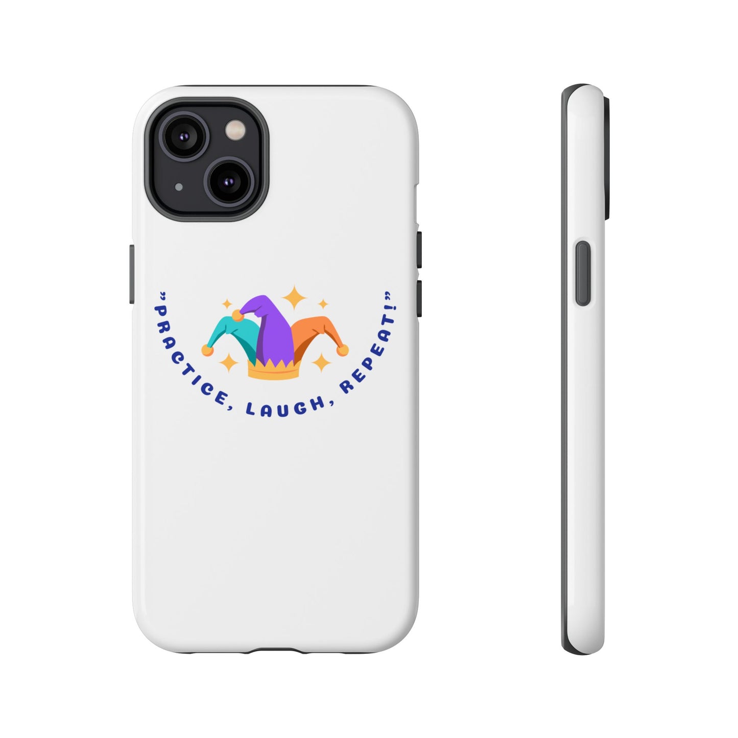 Colorful Joker Phone Case - 'Practice, Laugh, Repeat!'