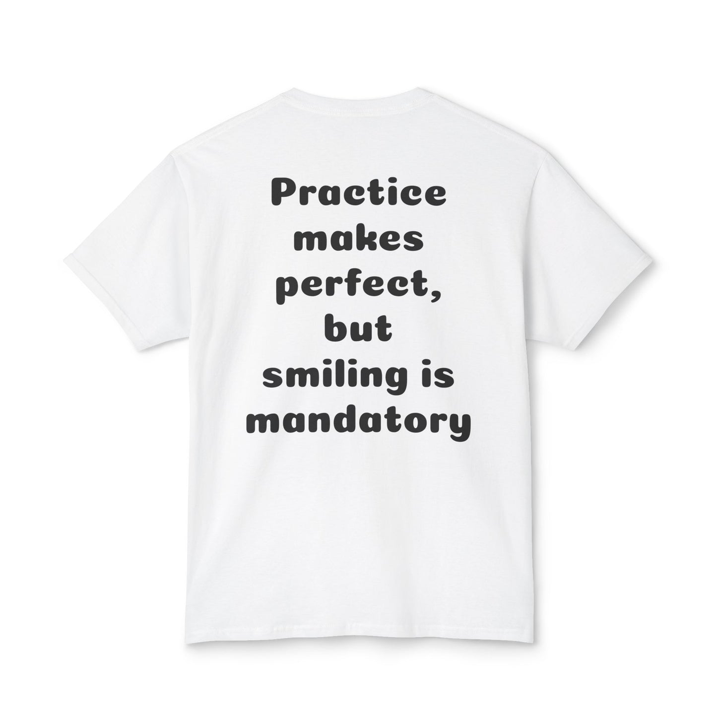 Unisex Motivational T-Shirt - "Smile! Repeat! Practice!" - 2