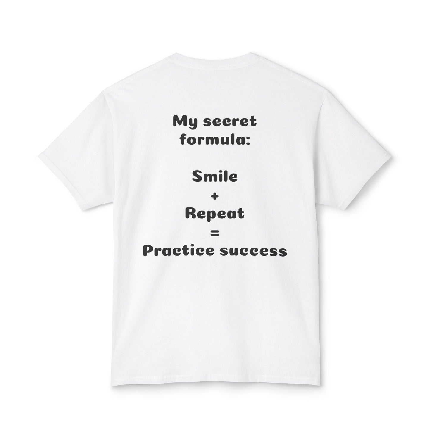 Unisex Motivational T-Shirt - "Smile! Repeat! Practice!" - 3