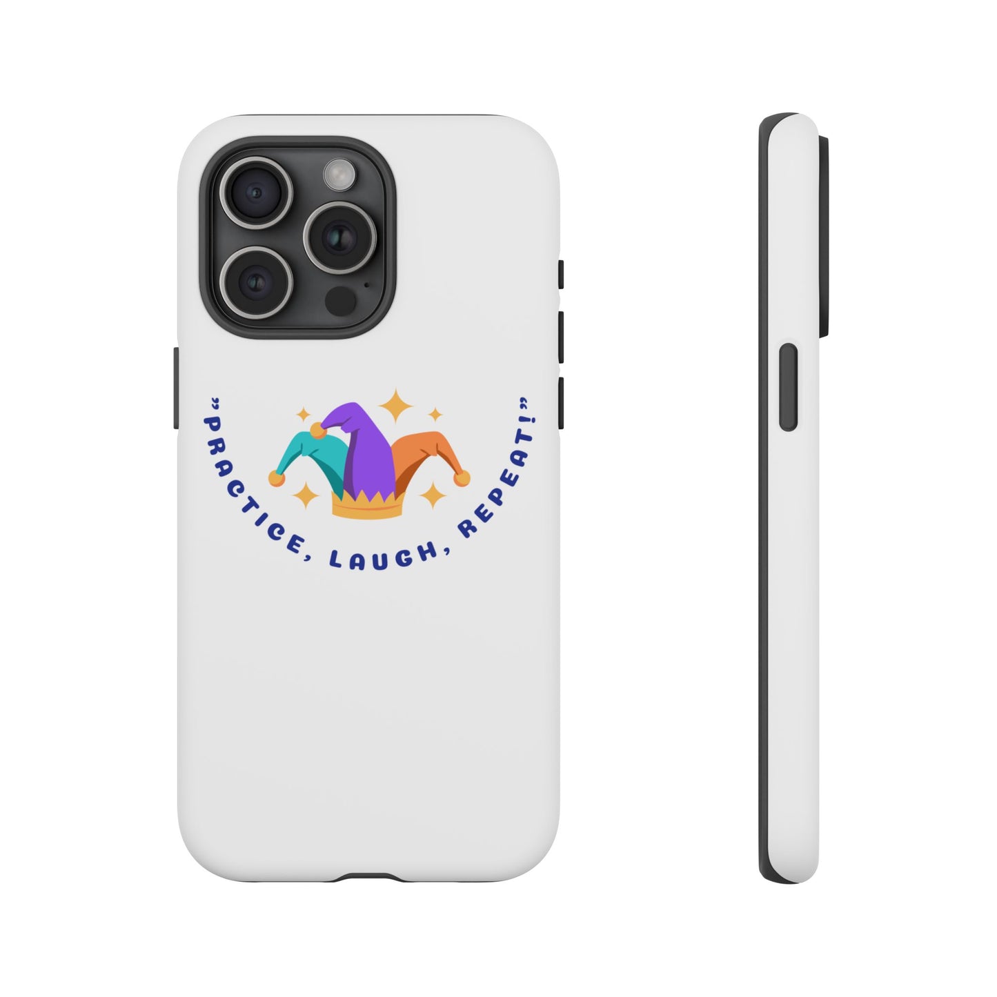 Colorful Joker Phone Case - 'Practice, Laugh, Repeat!'