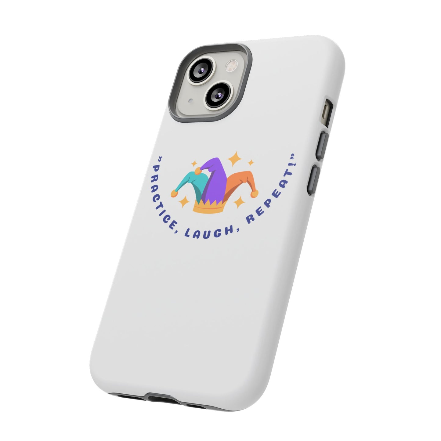 Colorful Joker Phone Case - 'Practice, Laugh, Repeat!'