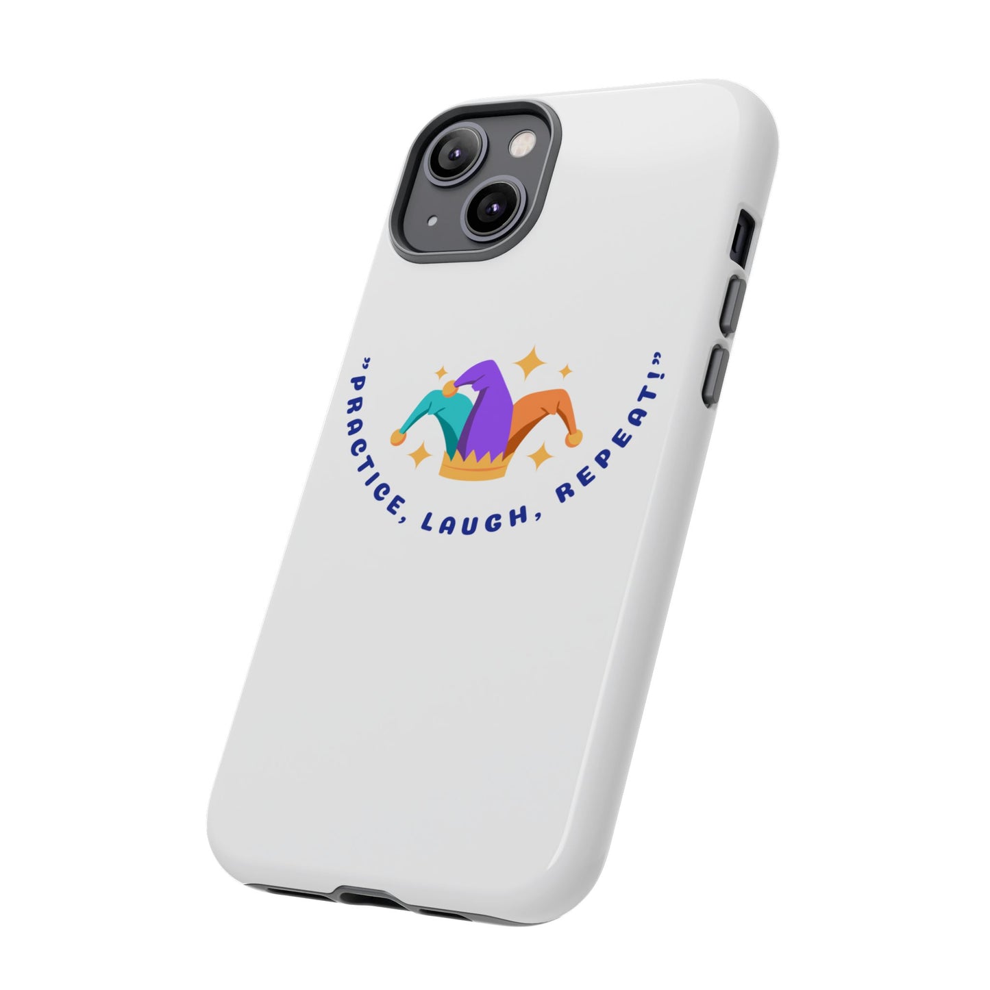 Colorful Joker Phone Case - 'Practice, Laugh, Repeat!'