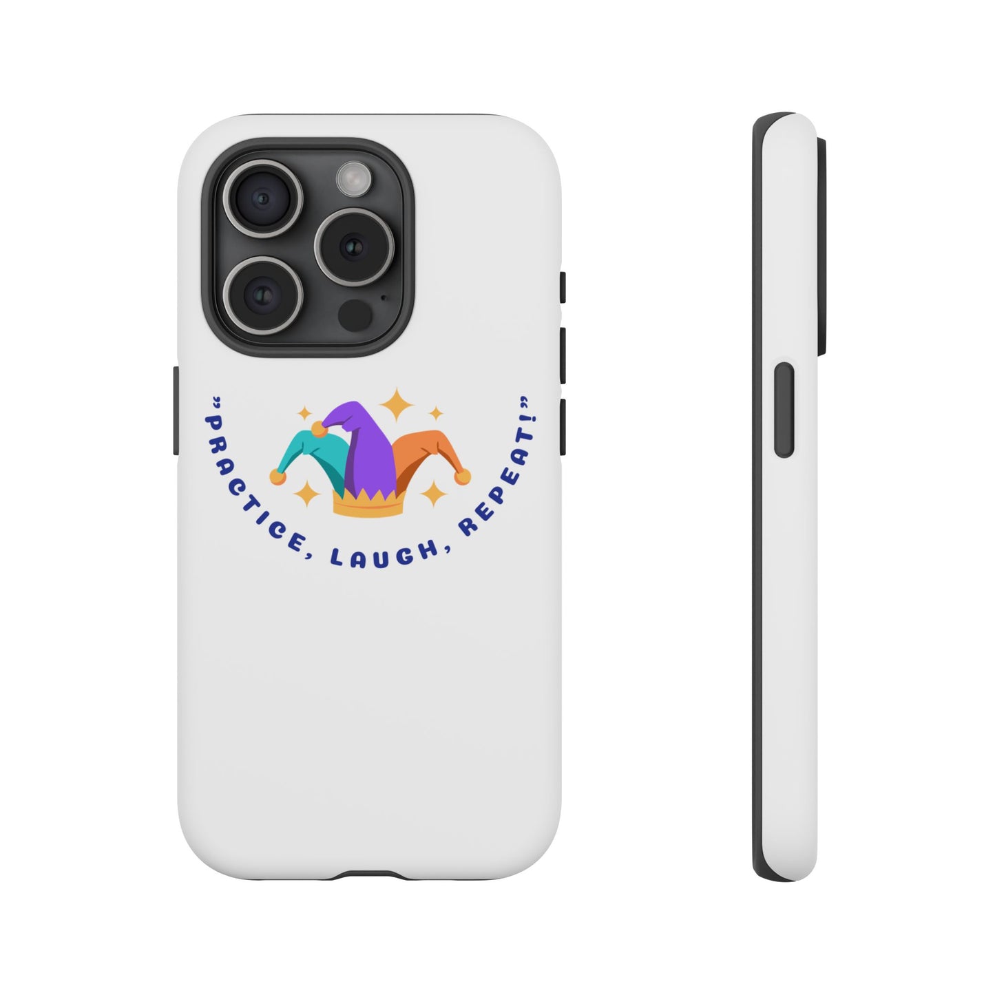 Colorful Joker Phone Case - 'Practice, Laugh, Repeat!'