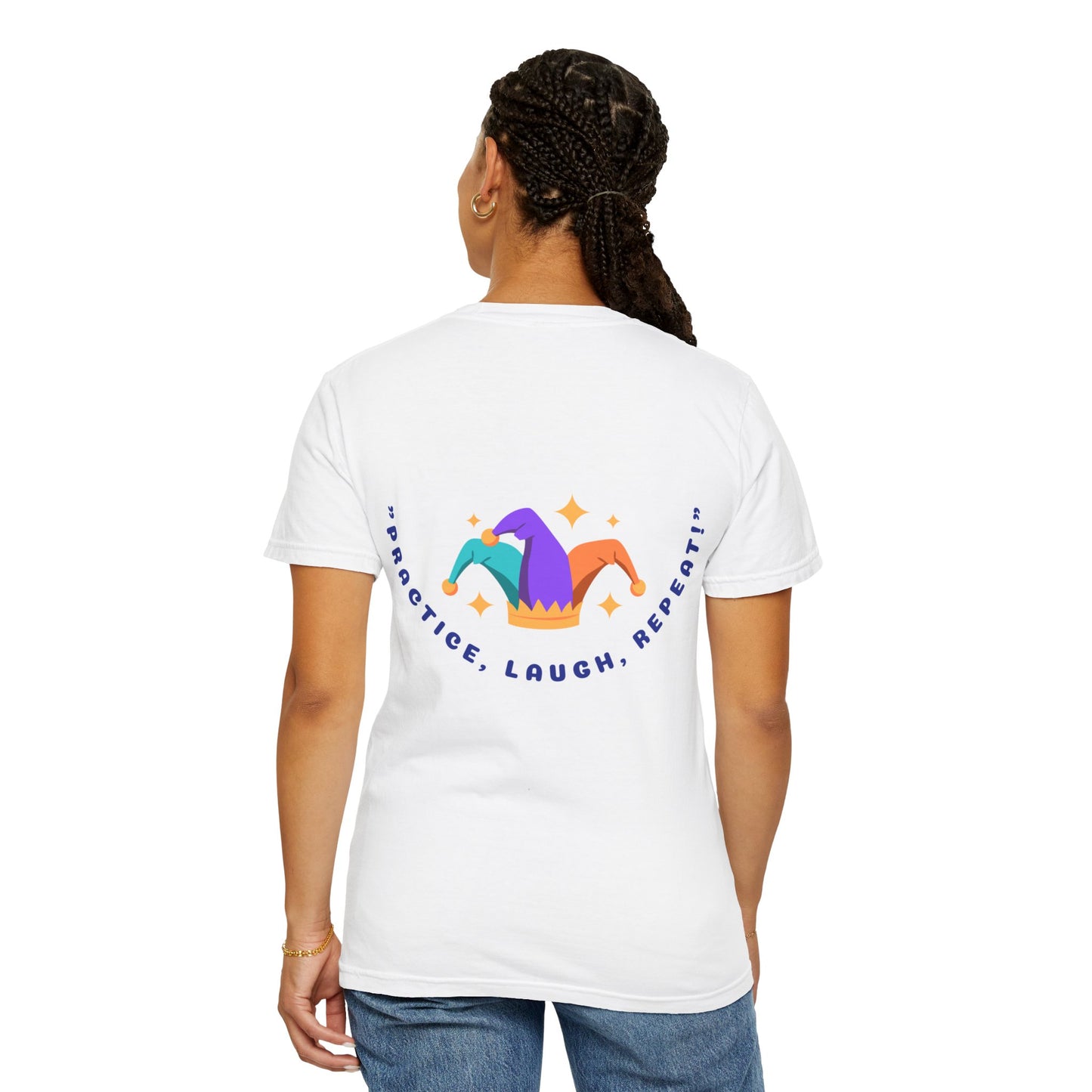 Cozy Cotton Tee for Her, Casual Women's Shirt, Soft Midweight Tee, Comfy Cotton Top, Everyday T-Shirt for Women - "Practice, Laugh, Repeat!" Motivational Graphic Tee