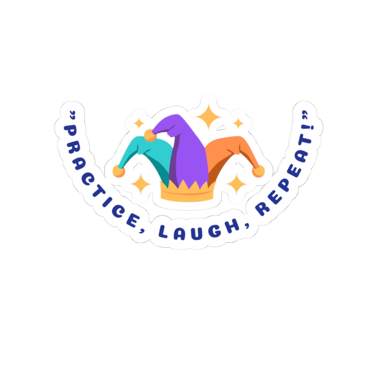 Colorful "Practice, Laugh, Repeat" Kiss-Cut Stickers - Fun Office & Personal Decorations