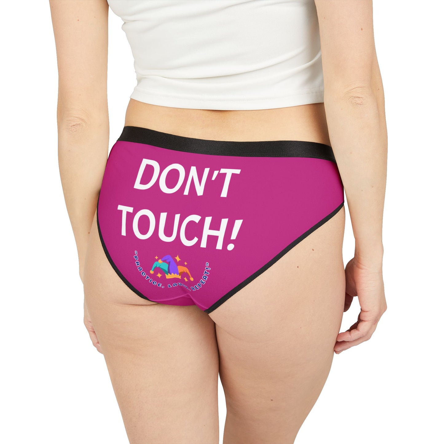Funny Women's Underwear - 'Don't touch!!'